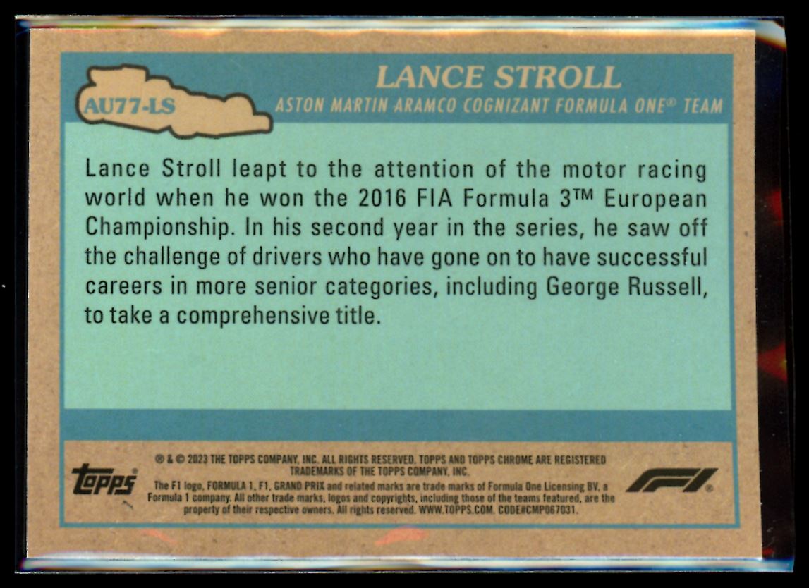 Lance Stroll Autos of 1977 2023 Topps Chrome F1 Card # AU77-LS