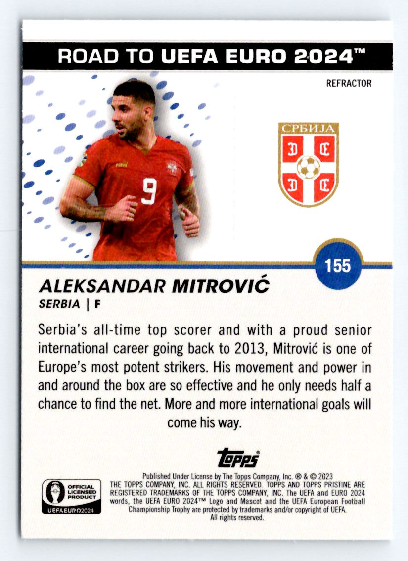 Aleksandar Mitrovic (b) Refractor 2023 Topps Pristine Road To UEFA Euro 2024 Card # 155