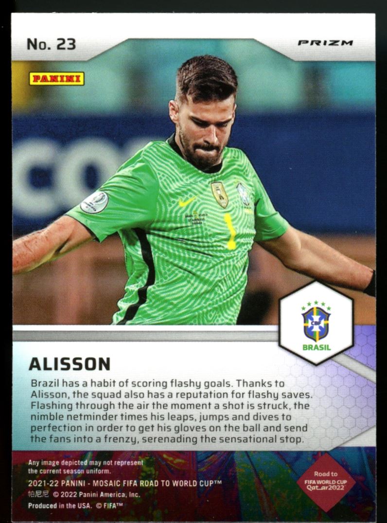 Alisson Prizm 2021 Panini Mosaic Road to FIFA World Cup Pitch Masters Card # 23