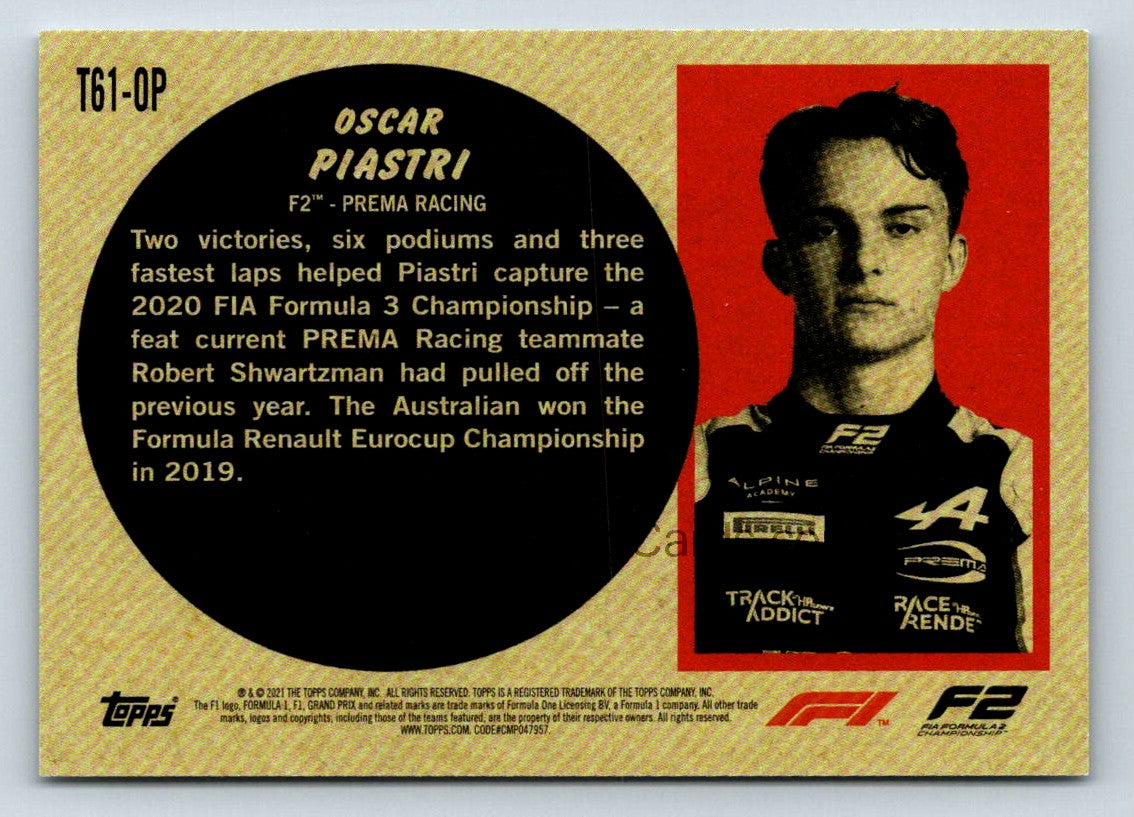 Oscar Piastri 2021 Topps Formula One Card # T61-OP