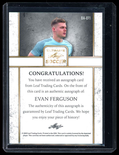 Evan Ferguson Silver 8/18 2022 Leaf Ultimate Soccer Rookie Autograph Card # BA-EF1