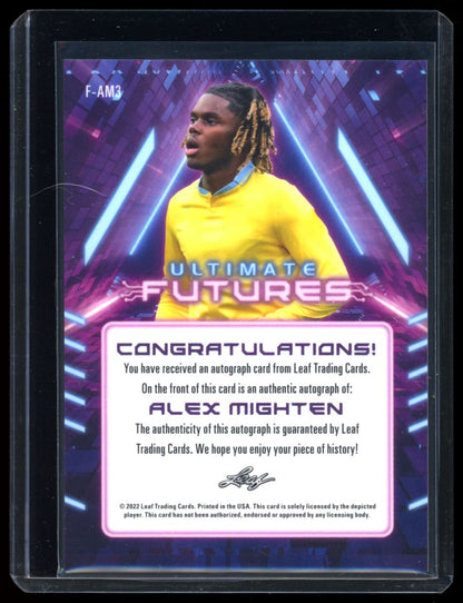 Alex Mighten Ultimate Futures 3/10 2022 Leaf Ultimate Soccer Autograph Card # F-AM3