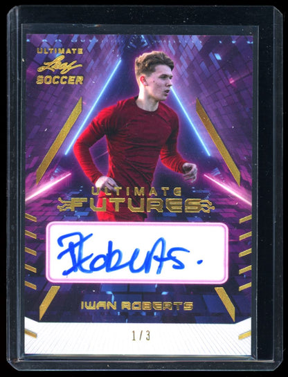 Iwan Roberts Ultimate Futures 1/3 2022 Leaf Ultimate Soccer Autograph Card # F-IR1