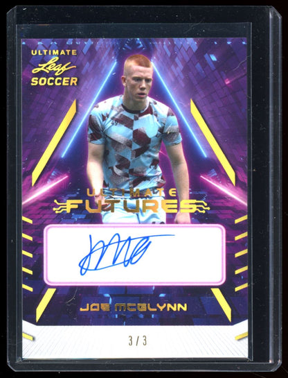 Joe Mcglynn Ultimate Futures 3/3 2022 Leaf Ultimate Soccer Autograph Card # F-JMG