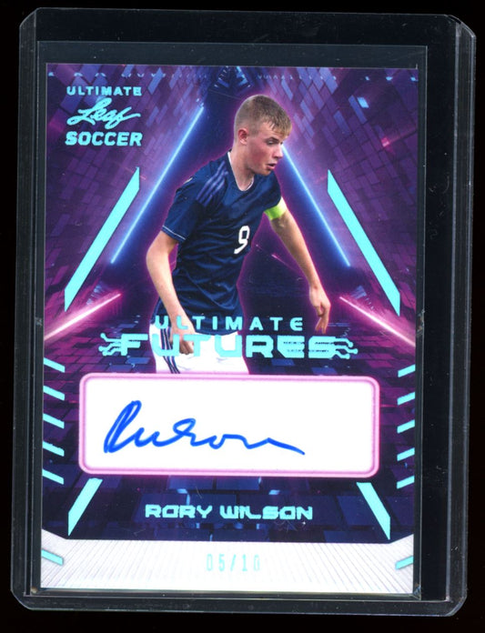 Rory Wilson Ultimate Futures 05/10 2022 Leaf Ultimate Soccer Autograph Card # F-RW1