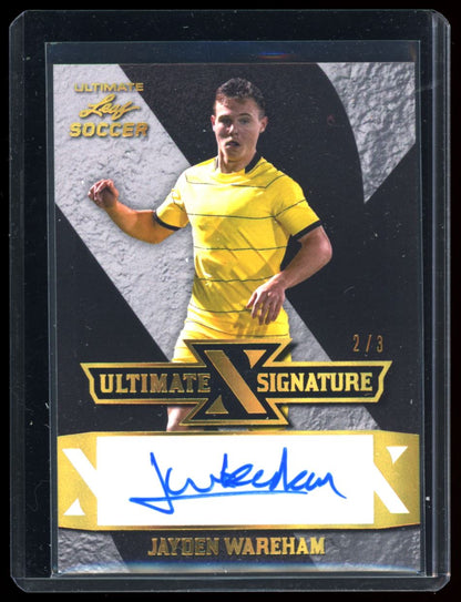 Jayden Wareham Ultimate Signatures 2/3 2022 Leaf Ultimate Soccer Autograph Card # S-JW2