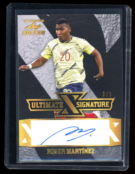 Roger Martinez Ultimate Signatures 3/3 2022 Leaf Ultimate Soccer Autograph Card # S-RM1