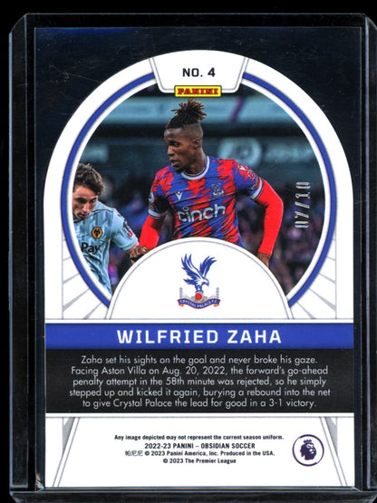 Wilfried Zaha True Gold 7/10 2022 Panini Obsidian Tunnel Vision Electric Etch Card # 4