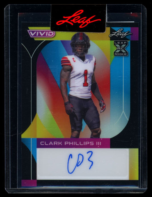 Clark Phillips III Pre-Production Proof 1/1 2023 Leaf Vivid Football Rookie Autograph Card