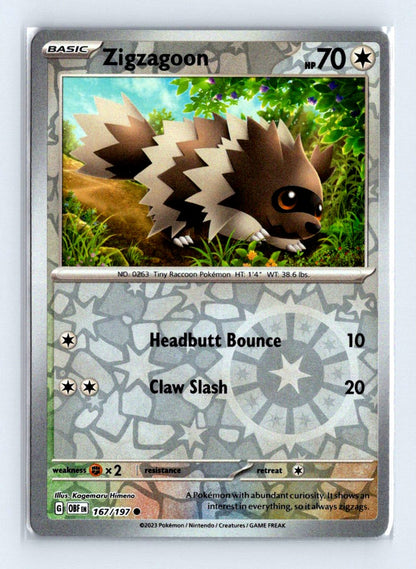 Zigzagoon Reverse Holo 2023 Scarlet & Violet Series - Obsidian Flames Card # 167