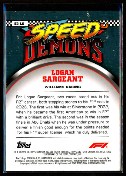 Logan Sargeant Speed Demons 2023 Topps Chrome F1 Card # SD-LS