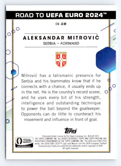 Aleksandar Mitrovic 2023 Topps Pristine Road To UEFA Euro 2024 Card # IV-AM