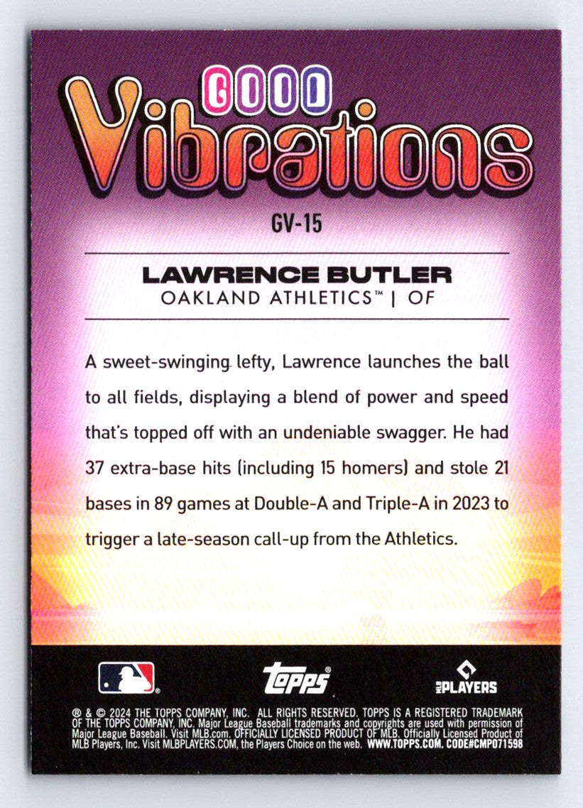 Lawrence Butler Good Vibrations 2024 Topps Big League Baseball Rookie Card # GV-15