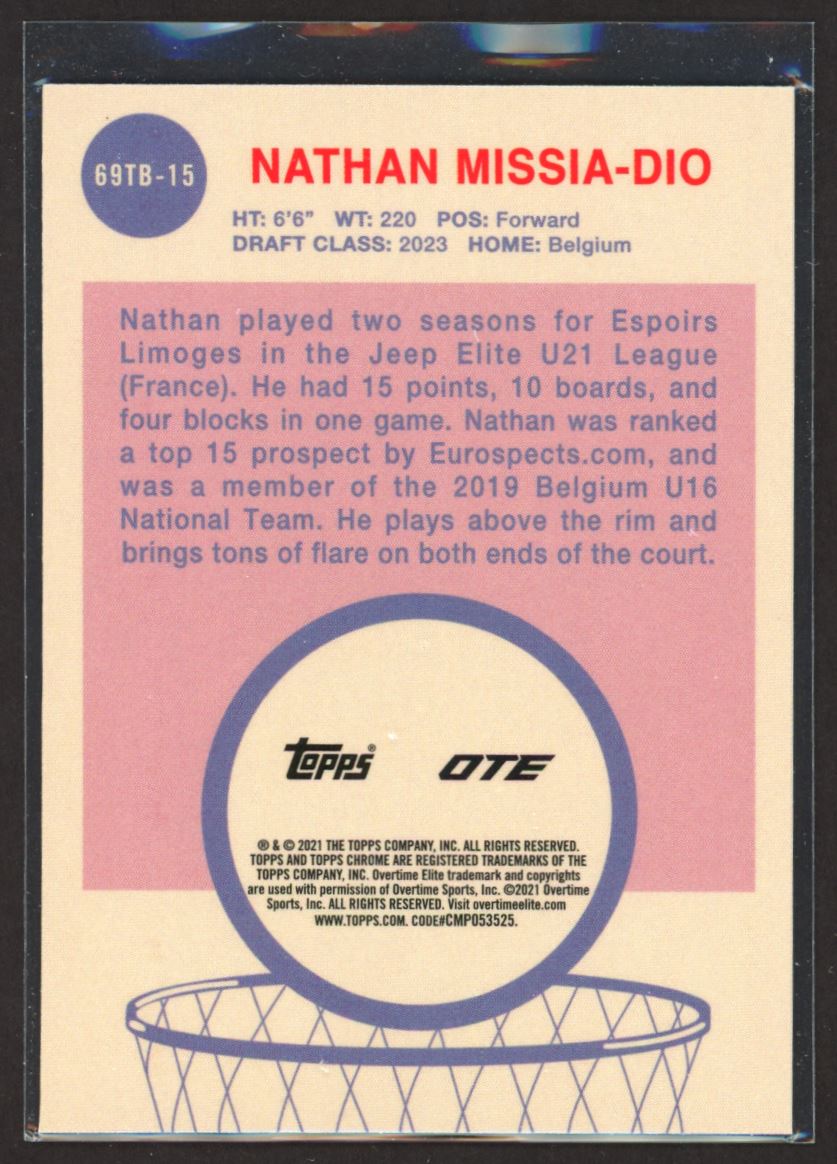 Nathan Missia-Dio 2021 Topps Chrome OTE Card # 69TB-15